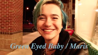 Green Eyed Baby / Official Video / Maris