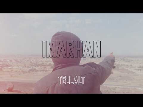 Imarhan - Tellalt (Official Video)