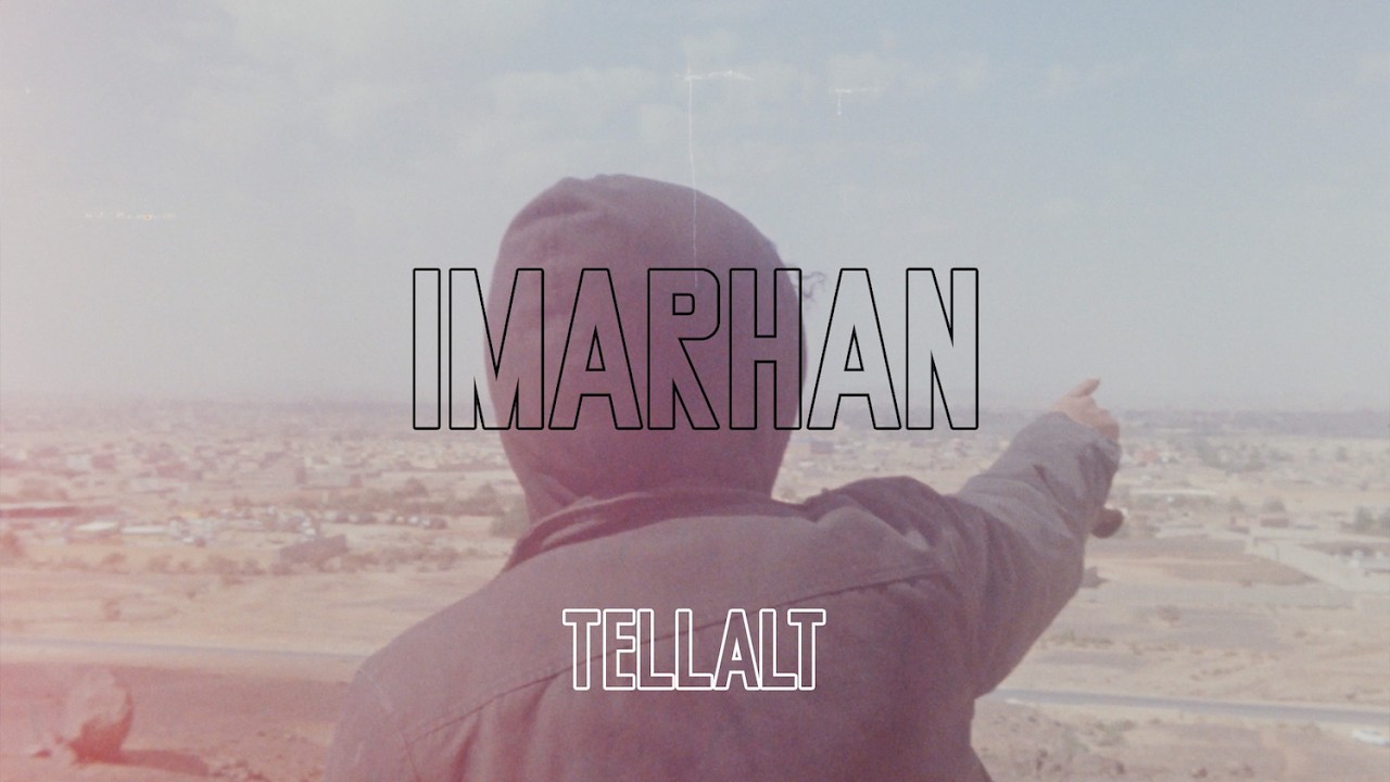 Imarhan - Tellalt (Official Video) - YouTube