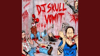 Souvenirs & Other Tumors (DJ Skull Vomit Remix)