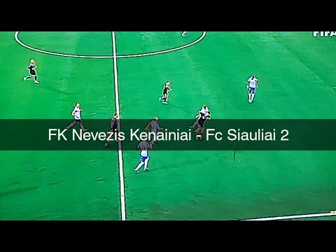 FK Nevezis Kenainiai - Fc Siauliai 2 24-03-2023