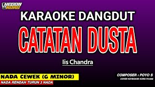Download lagu CATATAN DUSTA KARAOKE DANGDUT - IIS CHANDRA mp3 Download lagu CATATAN DUSTA KARAOKE DANGDUT - IIS CHANDRA mp3
