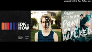 Bleed Skeletons (Hopes In NYC) [iDKHOW & P!ATD/FOB Mashup]