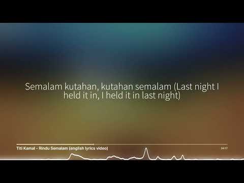 Titi Kamal - Rindu Semalam (English lyrics video)
