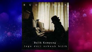 Download lagu Balik Kampung - Sudirman mp3