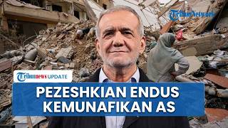 Iran Ancam Batalkan Gencatan Senjata, Pezeshkian Klaim AS Munafik Kerap Melanggar Perjanjian