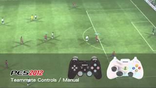 PES 2012 - Teammeate 08 Controls