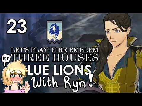 Deridururu! - Let's Play Fire Emblem 3H Blue Lions - Part 23
