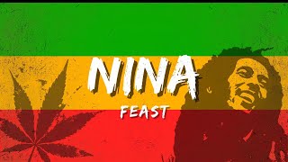 Download lagu Feast - Nina - Reggae Version (Lyric) mp3