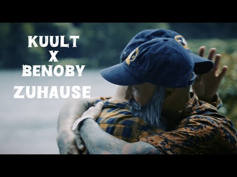KUULT x BENOBY - Zuhause (offizielles Video)