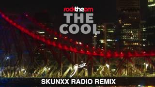 ZIA - The Cool SKUNXX Radio Remix