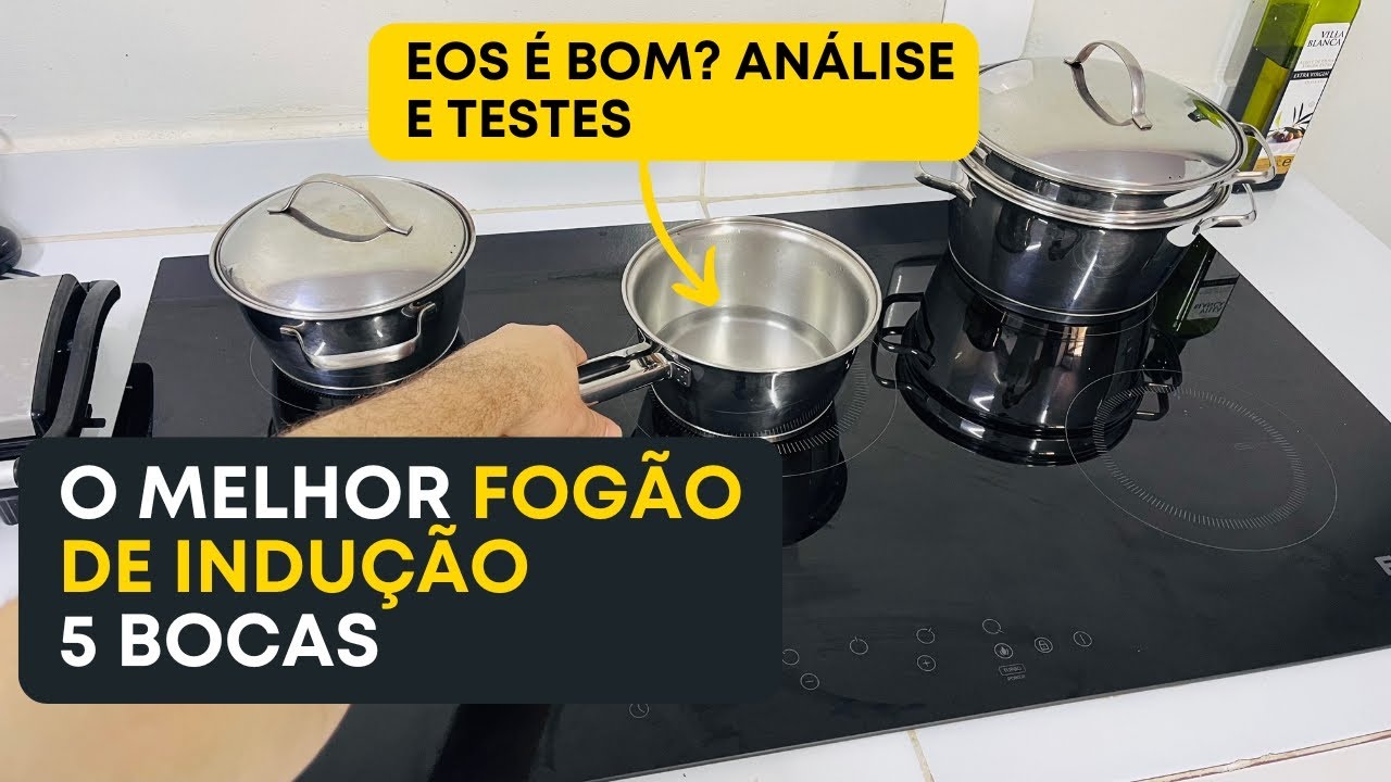 Fogão de Indução 5 Bocas EOS: Revolução na Cozinha? Review Completo 2024