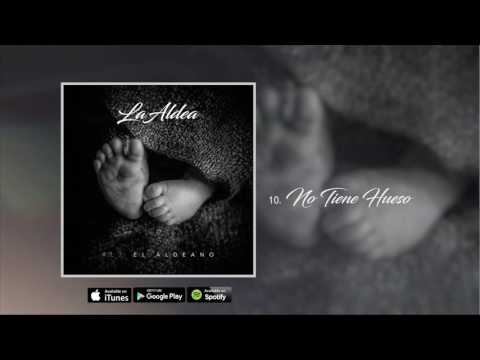 Al2 El Aldeano - No Tiene Hueso