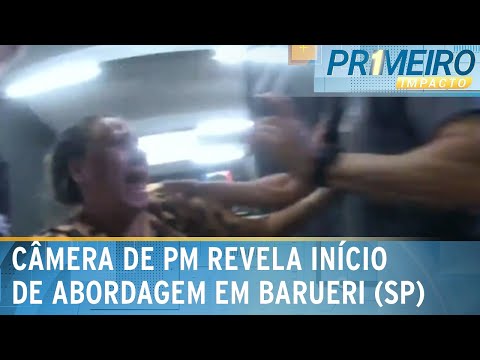 Policiais envolvidos em abordagem violenta em Barueri são afastados | Primeiro Impacto .