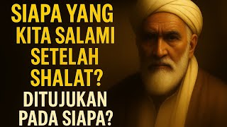 Download lagu Siapa yang kita salami setelah shalat? || ditujukan pada siapa? mp3