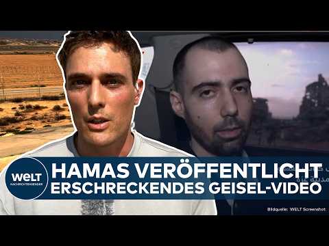 ISRAEL: Hamas veröffentlicht erschreckendes Geisel-Video! Constantin Schreiber berichtet für WELT