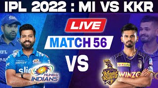 LIVE: Mumbai vs kolkata, Match 56 | Toss & Pre-Match | MI VS KKR | IPL LIVE 2022