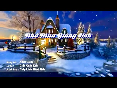 Nhớ mùa Giáng sinh - Trần Tuấn Kiệt