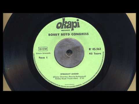 Bobby Boyd Congress - Straight Ahead
