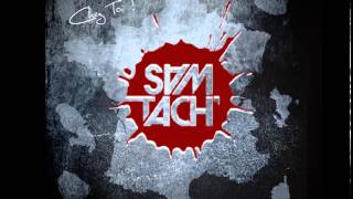 Sam Tach' - Holy soit qui manigance (Track07 AC2CT)