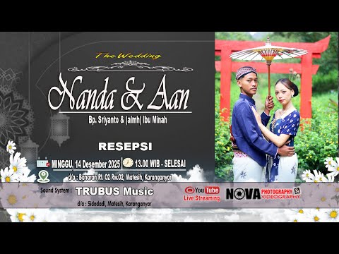 Pernikahan NANDA & AAN Tgl. 14 Desember 2025
