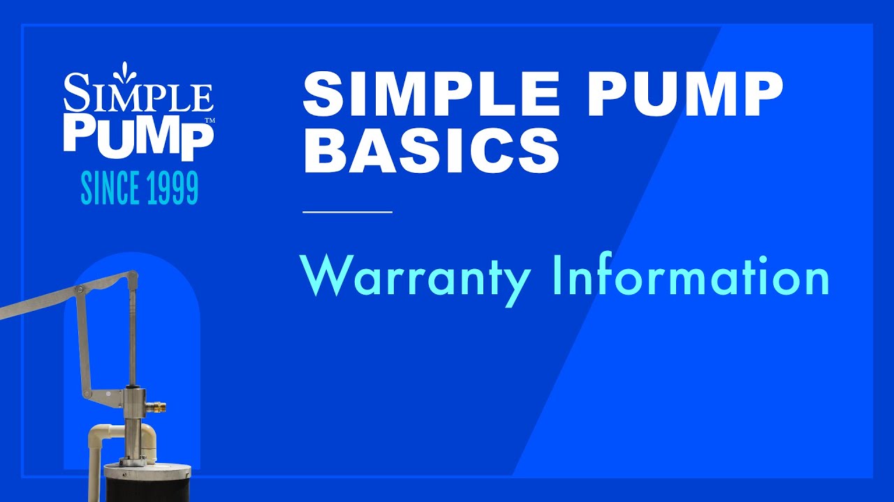 Understanding Your Simple Pump Lifetime Warranty – What’s Covered & How It Works