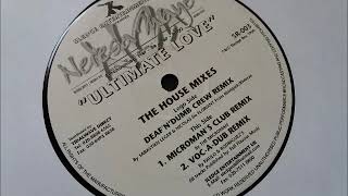 Neresa Maye - Ultimate Love (Paulo & Rodriguez Voc-A-Dub Remix)