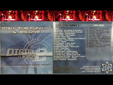 Josh 'The Funky 1' & Jes One pres. Digital Funk 2 'An Experience In House Music'