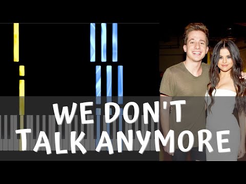 Piano Tutorial / Charlie Puth - Selena Gomez - We Don't Talk Anymore