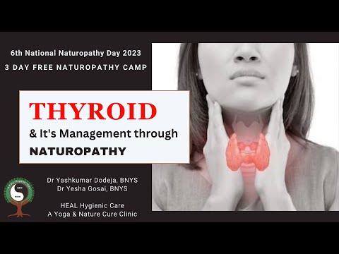  Thyroid & it's Management through Naturopathy