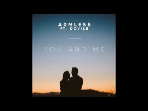 Armless feat. Dovile - You & Me (Radio Edit)
