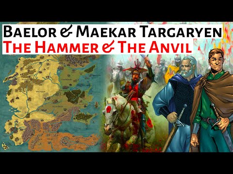 The Hammer & The Anvil: Baelor & Maekar Targaryen | A Knight Of The Seven Kingdoms Lore Explained
