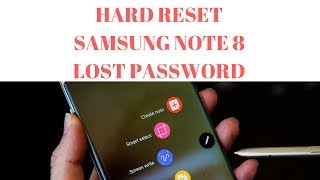 How to Factory Reset Samsung Galaxy Note 8 Forgot Password Reset Password