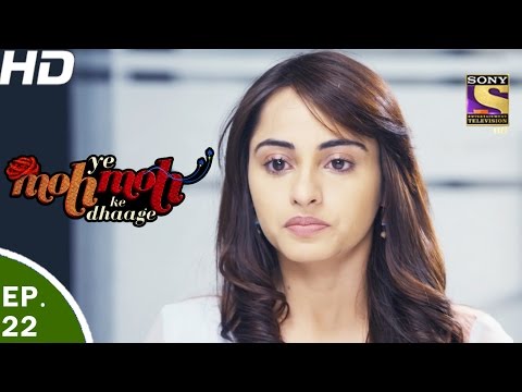 Yeh Moh Moh Ke Dhaage - ये मोह मोह के धागे - Episode 22 - 19th April, 2017