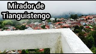 Mirador de Tianguistengo hidalgo 2026