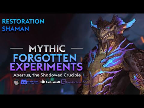 Banhammer vs The Forgotten Experiments Mythic Restoration Shaman