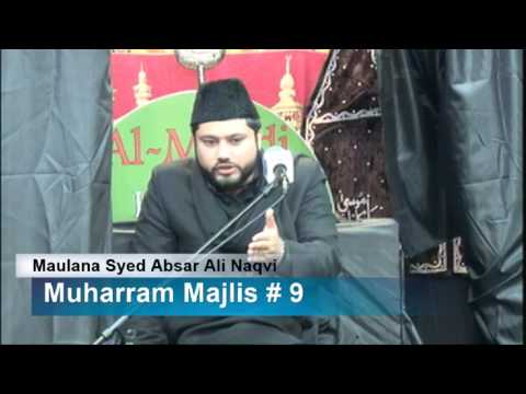 Muharram 9 | Maulana Absar Ali Naqvi