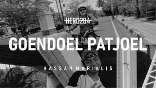 Download lagu HERO284 ft. HASSAN MARIALIS - GOENDOEL PATJOEL ( VIDEO) mp3