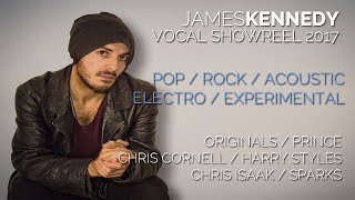 James Kennedy - Vocal Showreel - Pop / Rock / Electro &amp; Experimental