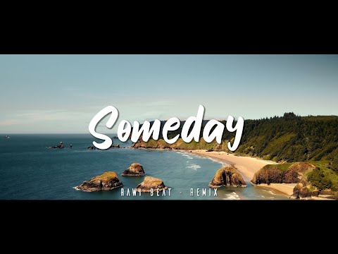 JEDAG JEDUG !!! Rawi Beat - Someday - Remix