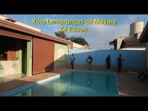 Lembranças De Mayara - Zé Edson