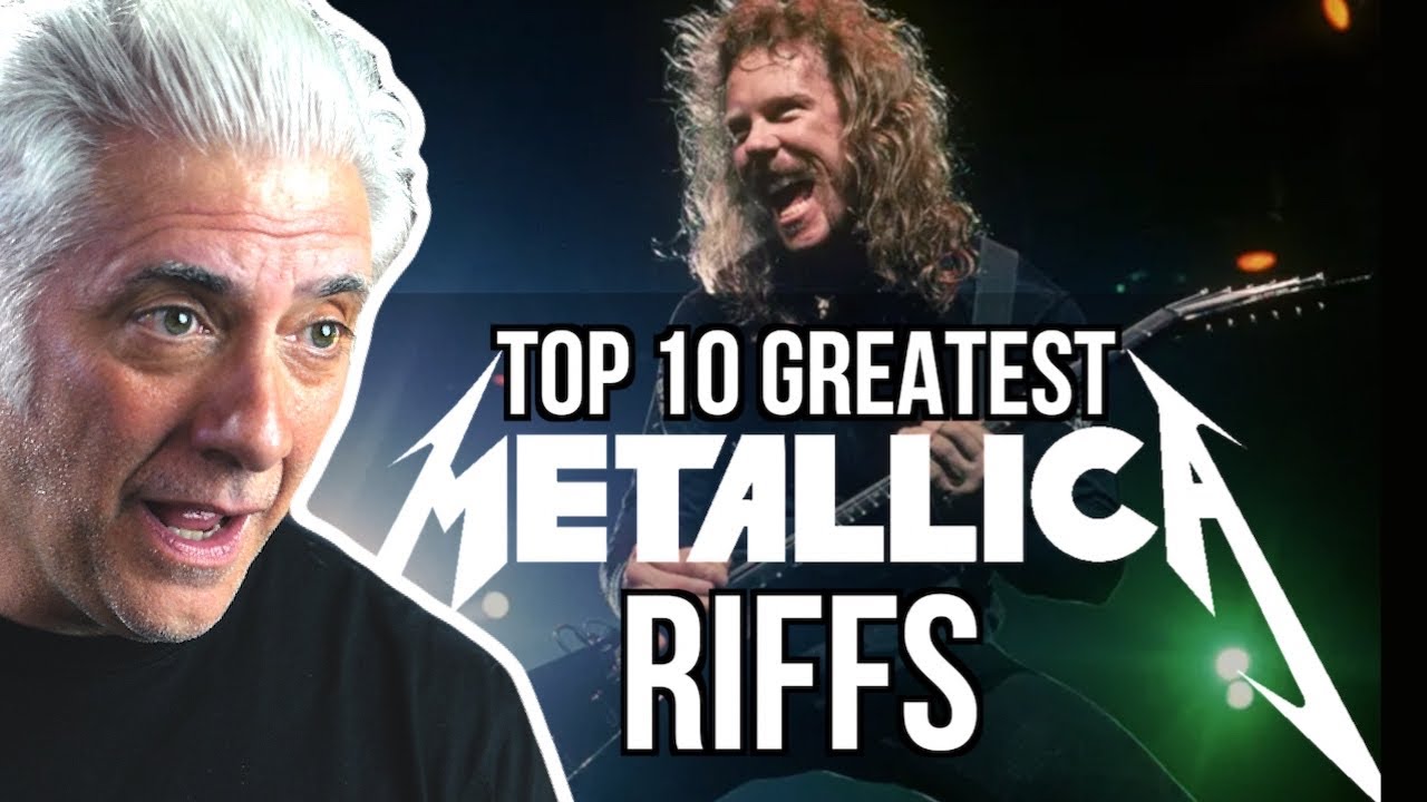 TOP 10 METALLICA RIFFS OF ALL TIME