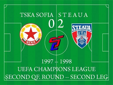 ȚSKA Sofia 0-2 Steaua (1997/1998 UCL)