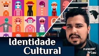 IDENTIDADE CULTURAL