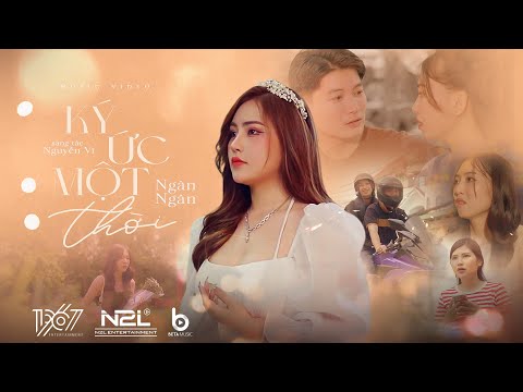 Ký ức một thời - Ngân Ngân