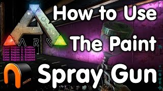 Ark How To Use The Paint Spray Gun