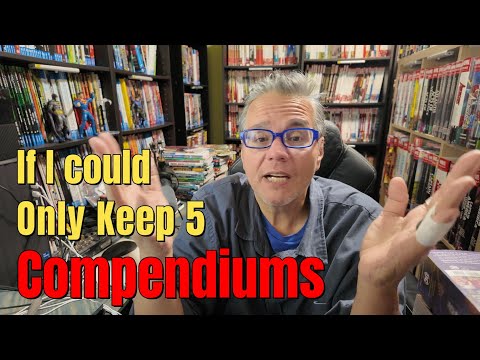 If I Could Only Keep 5 Compendiums