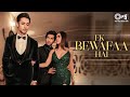 Ek Bewafa Hai Pyaar Mein Dhoka Krystle D Souza Siddharth Gupta Sad Song 2023