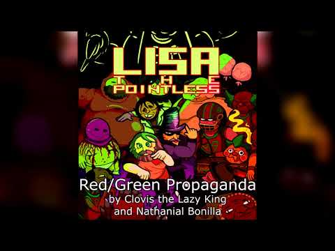 LISA: The Pointless OST - Red/Green Propaganda