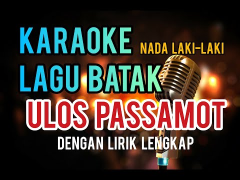 KARAOKE ULOS PASSAMOT| NADA LAKI-LAKI
